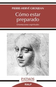 Cómo estar preparado - Pierre-Hervé Grosjean