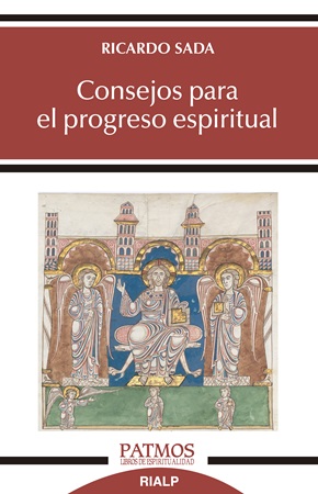 Consejos para el progreso espiritual - Ricardo Sada Fernández