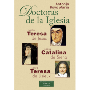 Doctoras de la Iglesia - A. Royo