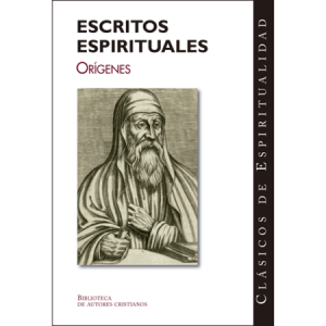 Escritos espirituales - Orígenes