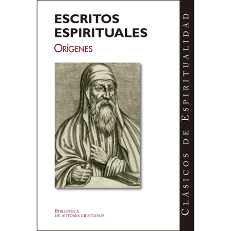 Escritos espirituales - Orígenes