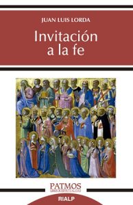 Invitación a la fe - Juan Luis Lorda