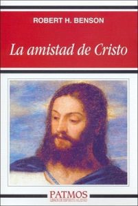 La amistad de Cristo - Robert Hugh