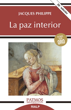 La paz interior - Jacques Philippe