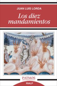 Los diez mandamientos - Juan Luis Lorda