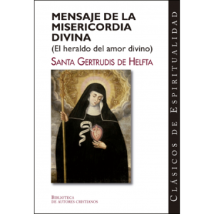 Mensaje de la misericordia divina - Santa Gertrudis de Helfta