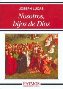 Nosotros, hijos de Dios - Joshep Lucas