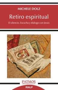 Retiro espiritual - Michele Dolz