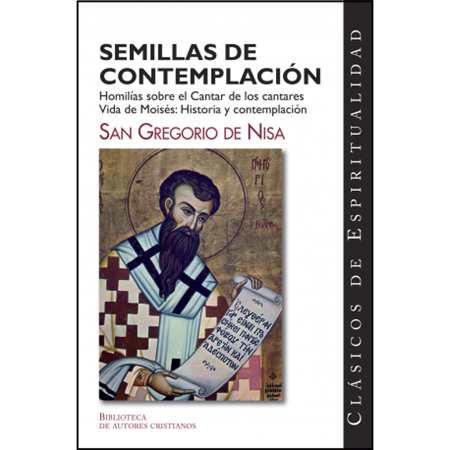 Semillas de contemplación - San Gregorio de Nisa
