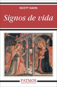 Signos de vida - Scott Hahn