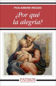 ¿Por qué la alegría - Pius-Aimone Reggio