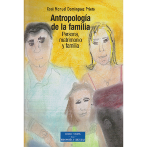 Antropología de la familia - X. M. Domínguez Prieto