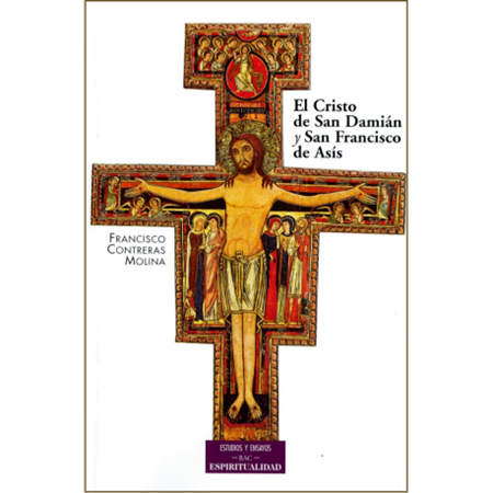 El Cristo de san Damián y san Francisco de Asís - F. Contreras