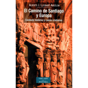 El camino de Santiago y Europa - A. Lleonart