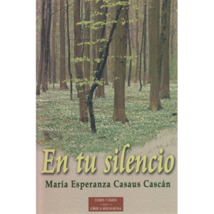 En tu silencio - M.ª E. Casaus