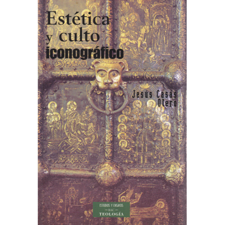 Estética y culto iconográfico - J. Casás Otero