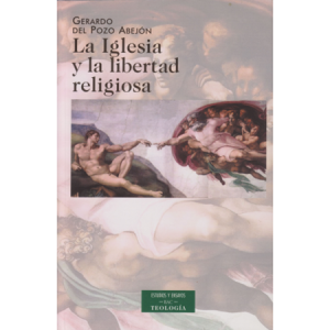 La Iglesia y la libertad religiosa - G. del Pozo