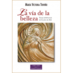 La vía de la belleza - M.ª V. Triviño