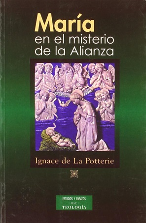 María en el misterio de la Alianza - I. de La Potterie