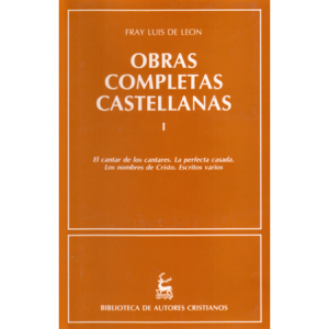 Obras completas castellanas de Luis de León
