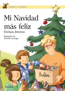 Mi Navidad más feliz - Enrique Jiménez Lasanta
