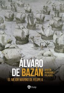 Álvaro de Bazán – Martín Hernández-Palacios