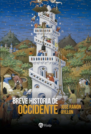 Breve historia de Occidente - José Ramón Ayllón Vega