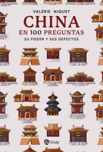 China en 100 preguntas - Valérie Niquet
