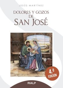 Dolores y gozos de San José - Jesús Martínez García