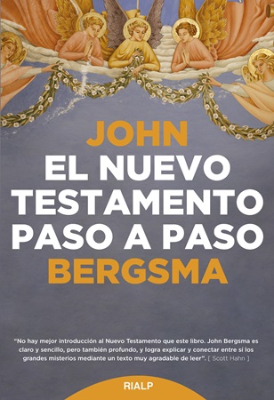 El Nuevo Testamento paso a paso - John Bergsma