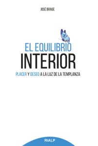 El equilibrio interior - José Brage Tuñón