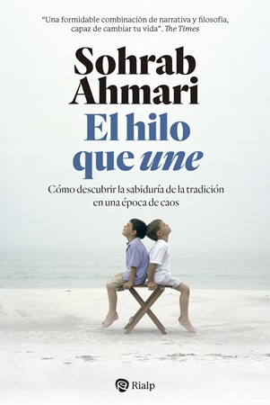 El hilo que une - Sohrab Ahmari
