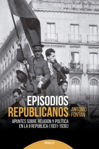 Episodios republicanos - Antonio Fontán