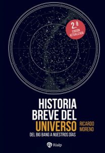Historia breve del universo - Ricardo Moreno Luquero
