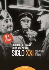 Historia de España para jóvenes del siglo XXI - José Antonio Vaca de Osma