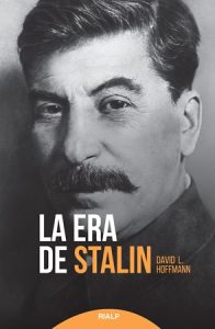 La era de Stalin - David L. Hoffmann