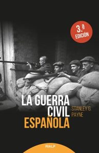 La guerra civil española - Stanley Payne