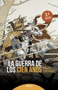 La guerra de los cien años - Philippe Contamine