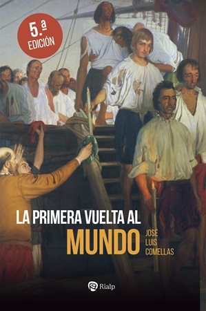 La primera vuelta al mundo - José Luis Comellas García-Lera