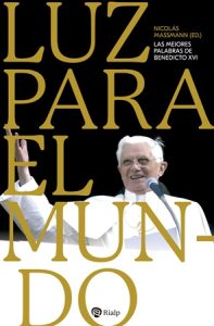 Luz para el mundo - Joseph Ratzinger
