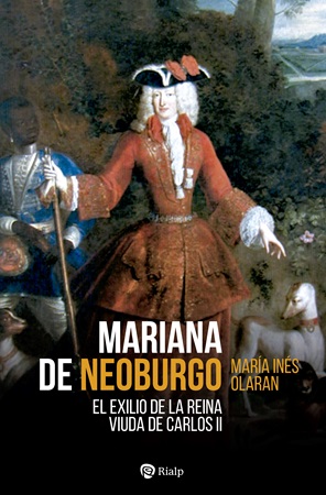 Mariana de Neoburgo - María Inés Olaran Múgica