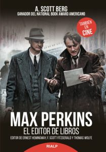 Max Perkins. El editor de libros - Andrew Scott Berg