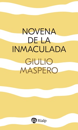 Novenas de la Inmaculada - Giulio Maspero