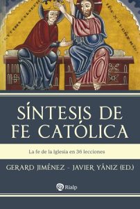 Síntesis de fe católica - Gerard Jiménez