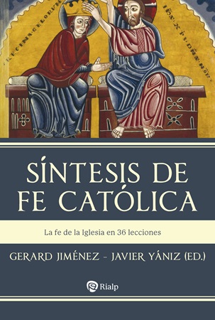 Síntesis de fe católica - Gerard Jiménez