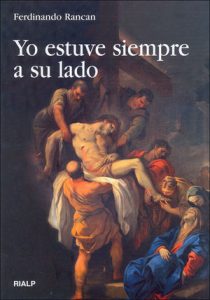 Yo estuve siempre a su lado - Ferdinando Rancan