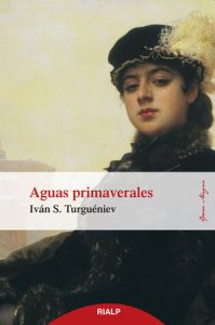 Aguas Primaverales - Iván Turguénev