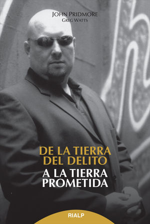 De la tierra del delito, a la tierra prometida - Greg Watts