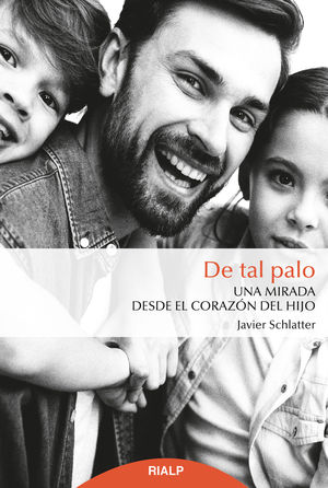De tal palo - Francisco Javier Schlatter Navarro