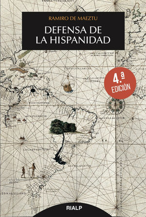 Defensa de la Hispanidad - Ramiro de Maeztu